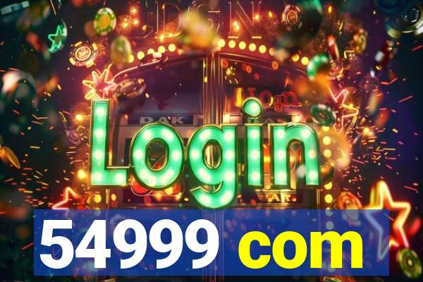 54999 com